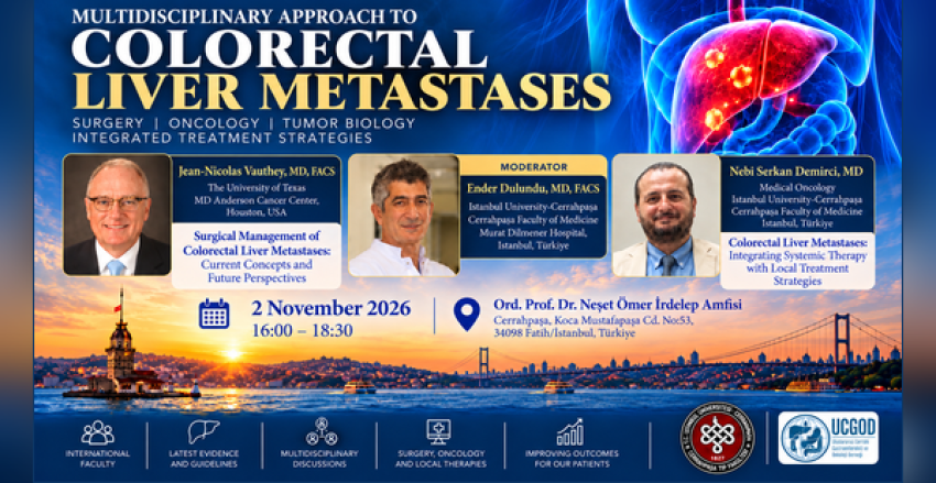 Prof. Dr. Jean-Nicolas Vauthey ile Kolorektal Karaciğer Metastazlarına Multidisipliner Yaklaşım